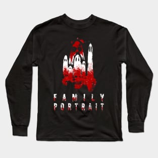 Familly Portrait - Blood Edition Long Sleeve T-Shirt